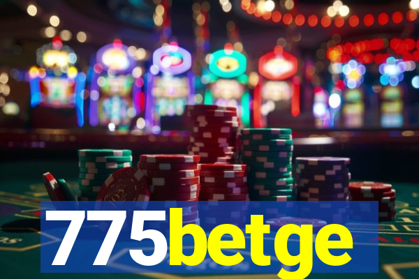 775betge