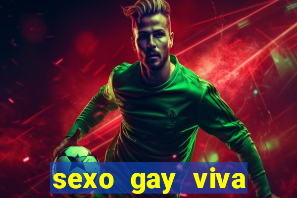 sexo gay viva local santos