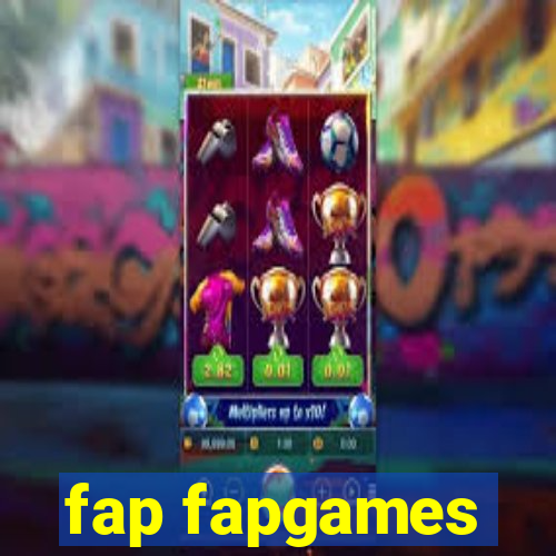 fap fapgames