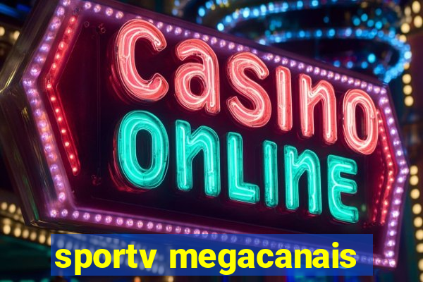 sportv megacanais