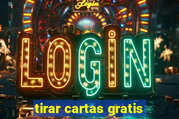tirar cartas gratis