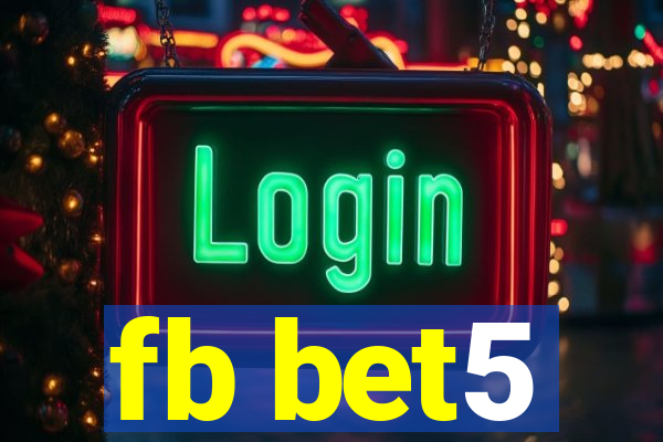 fb bet5