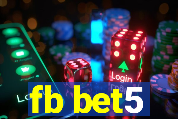 fb bet5