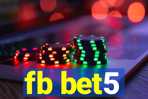 fb bet5