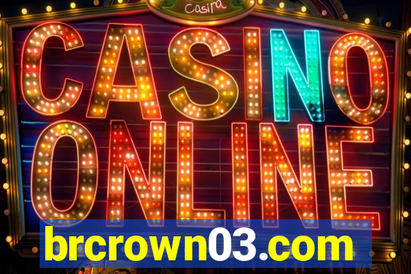 brcrown03.com