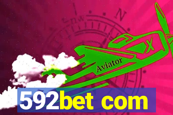592bet com