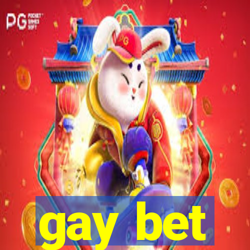 gay bet