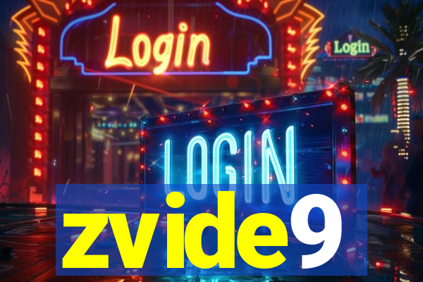 zvide9