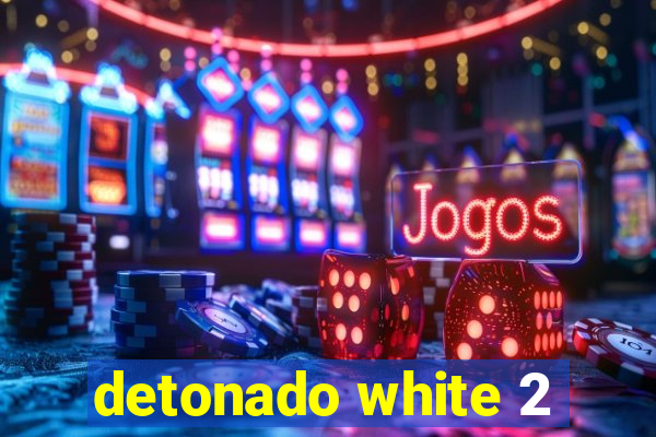 detonado white 2