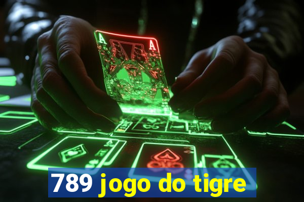 789 jogo do tigre