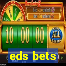 eds bets
