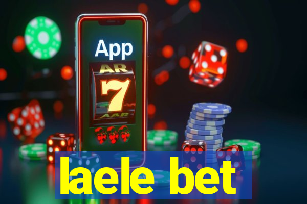 laele bet