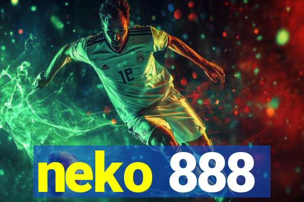 neko 888