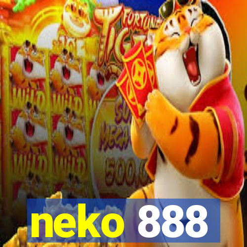 neko 888