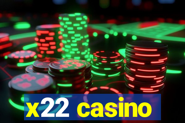 x22 casino