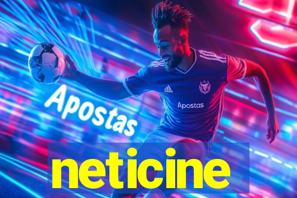 neticine