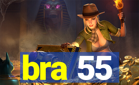 bra 55