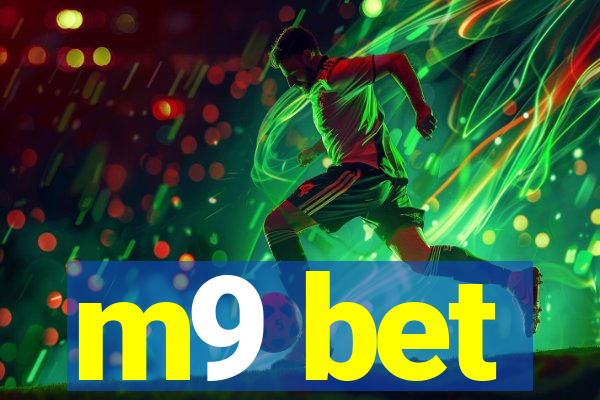 m9 bet