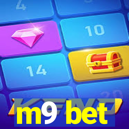 m9 bet