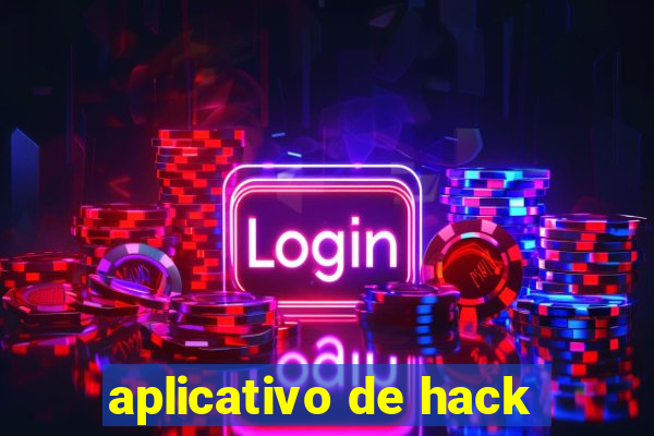 aplicativo de hack