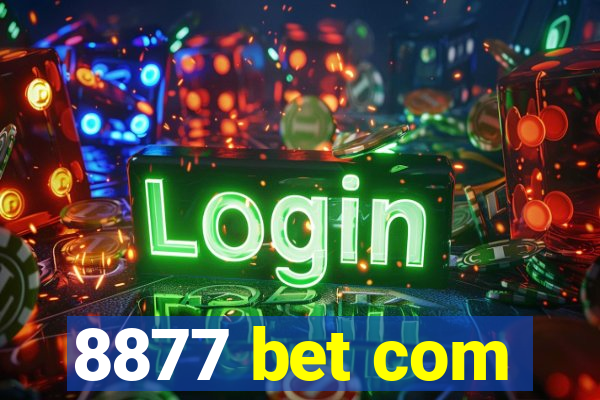 8877 bet com