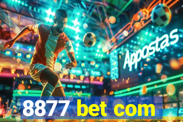 8877 bet com