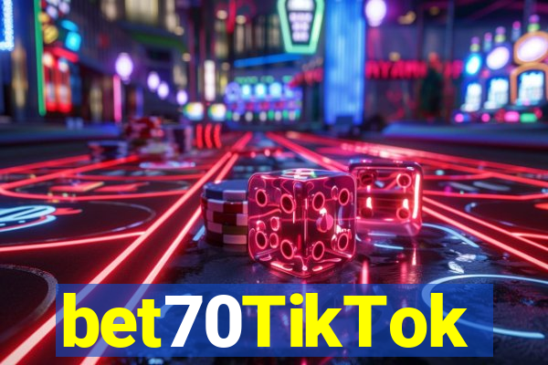 bet70TikTok