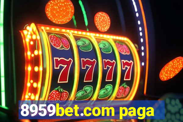 8959bet.com paga
