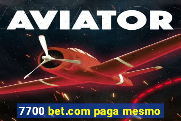 7700 bet.com paga mesmo