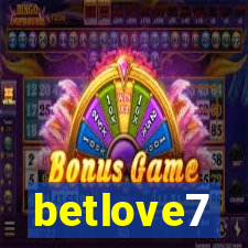 betlove7