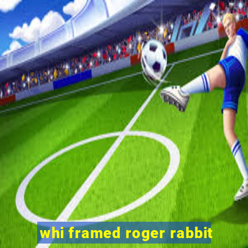 whi framed roger rabbit