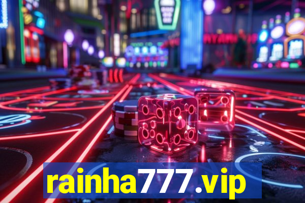 rainha777.vip