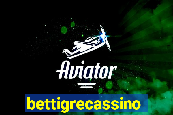 bettigrecassino