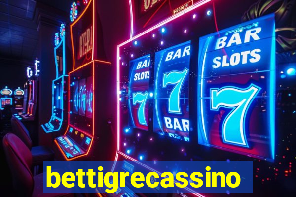 bettigrecassino