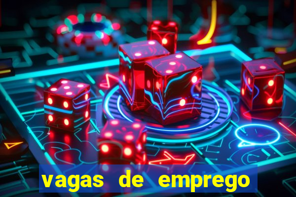 vagas de emprego juazeiro bahia sine