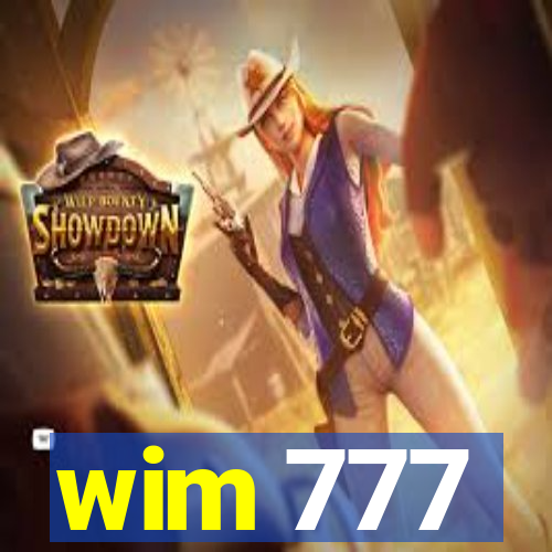 wim 777