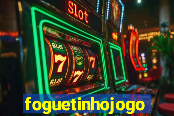 foguetinhojogo