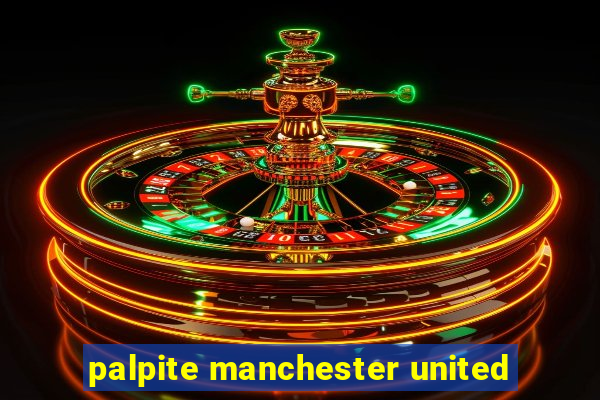 palpite manchester united