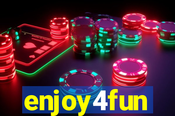 enjoy4fun