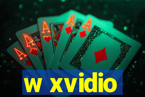 w xvidio