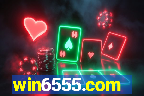 win6555.com