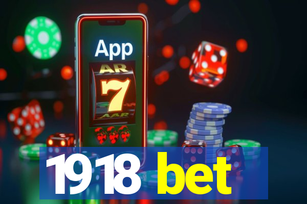 1918 bet