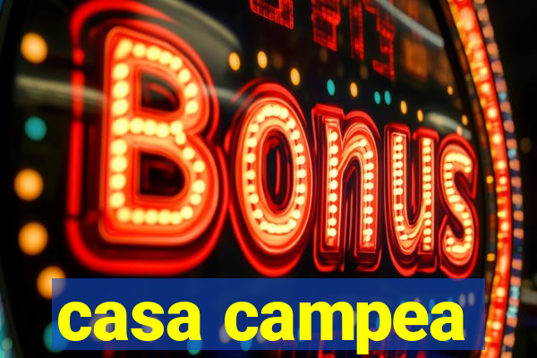 casa campea