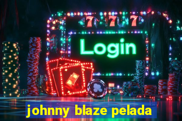 johnny blaze pelada