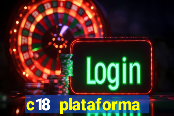 c18 plataforma login entrar