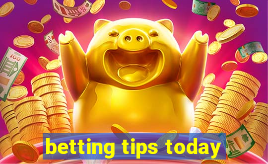 betting tips today