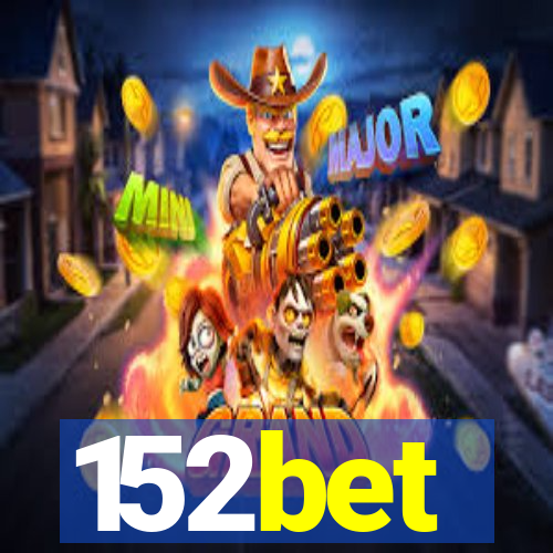 152bet