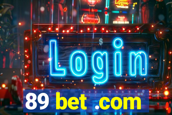 89 bet .com