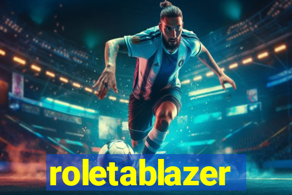 roletablazer