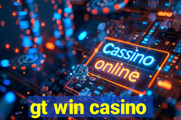 gt win casino